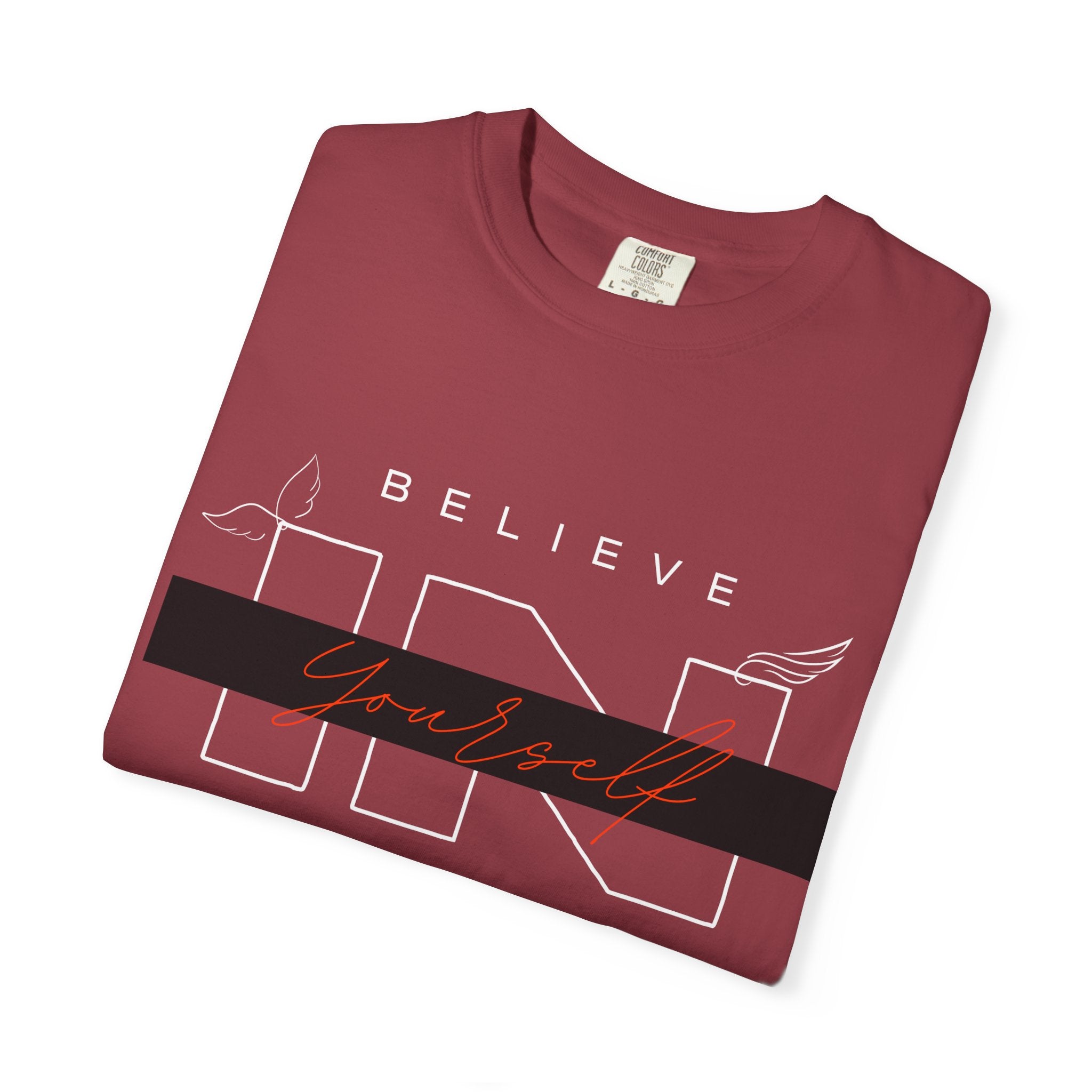 Garment-Dyed “Believe in Yourself” T-Shirt – Unisex Inspirational Tee
