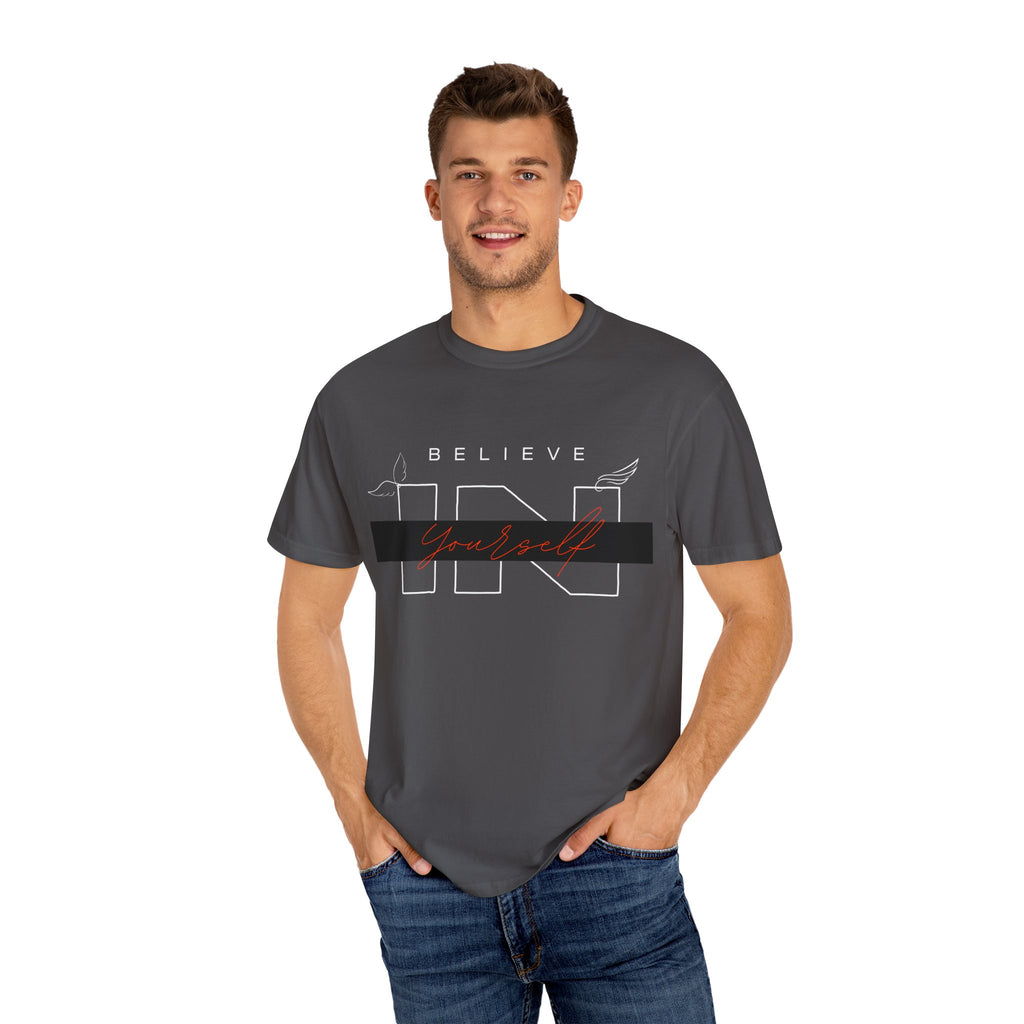 Garment-Dyed “Believe in Yourself” T-Shirt – Unisex Inspirational Tee